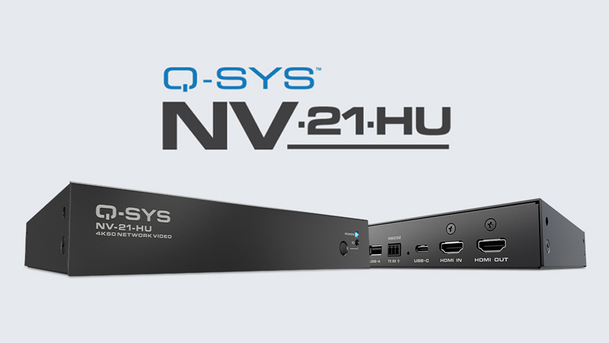 Q-SYS Introduces Newest NetworkVideo Endpoint