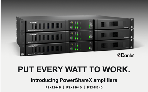 Bose Professional Launches New PowerShareX Amplifier Series - News